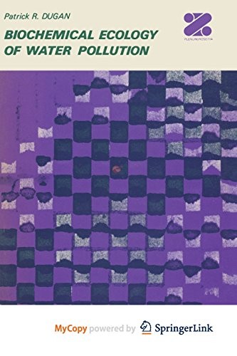 Cover of Biochemical Ecology of Water Pollution