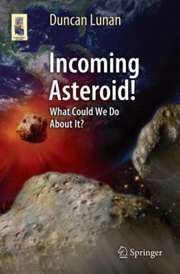Cover of Incoming Asteroid
Astronomers Universe