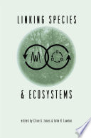 Cover of Linking Species & Ecosystems