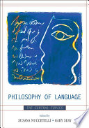 Cover of Philosophy of Language: The Central Topics