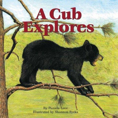 Cover of A Cub Explores