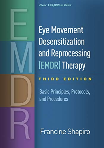 Cover of Eye Movement Desensitization and Reprocessing Therapy, Third Edition