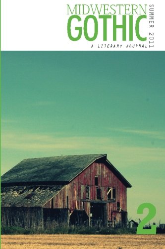 Cover of Midwestern Gothic: Summer 2011 - Issue 2