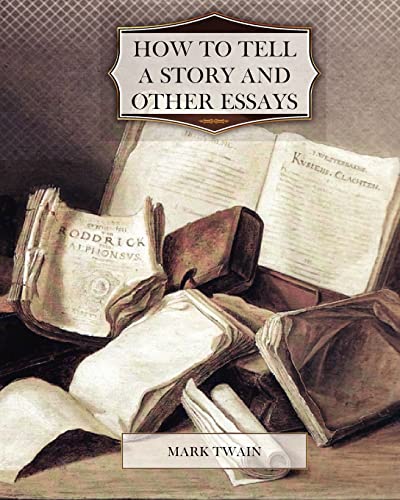 Cover of How to Tell a Story and Other Essays