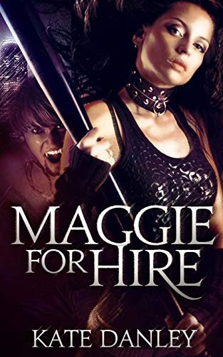 Cover of Maggie for Hire : Book One