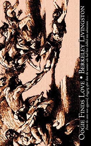 Cover of Oogie Finds Love by Berkely Livingston, Science Fiction, Fantasy