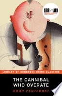 Cover of The Cannibal Who Overate