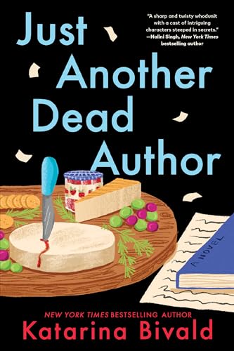 Cover of Just Another Dead Author: A Novel