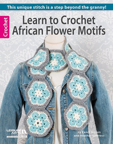 Cover of Learn to Crochet African Flower Motifs