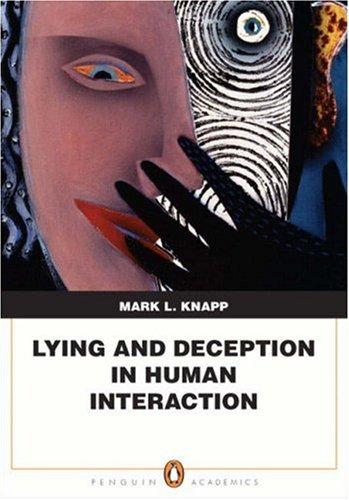 Cover of Lying and Deception in Human Interaction