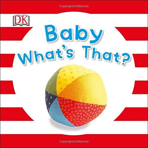 Cover of Baby What's That?