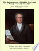 Cover of The Autobiography of Goethe: Truth and Poetry From My Own Life