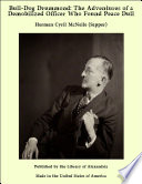 Cover of Bull-Dog Drummond: The Adventures of a Demobilized Officer Who Found Peace Dull