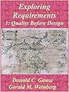 Cover of Exploring Requirements 1: Quality Before Design