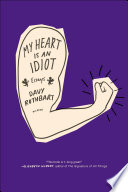 Cover of My Heart Is an Idiot