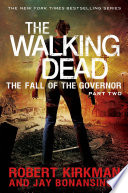 Cover of The Walking Dead: The Fall of the Governor: Part Two