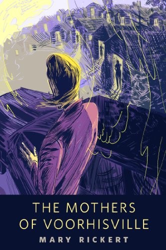 Cover of The Mothers of Voorhisville: A Tor.Com Original