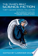 Cover of The Year's Best Science Fiction: Thirty-Second Annual Collection