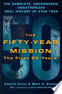 Cover of The Fifty-Year Mission: The First 25 Years
