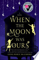 Cover of When the Moon Was Ours