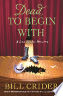 Cover of Dead, to Begin With