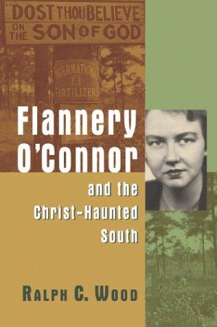 Cover of Flannery O'Connor and the Christ-haunted South