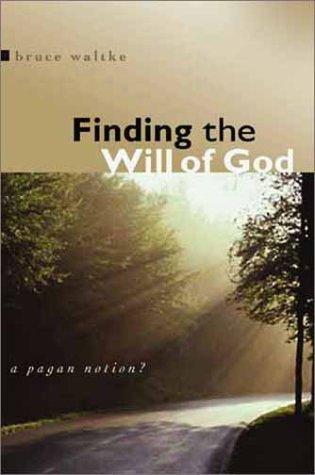 Cover of Finding the Will of God