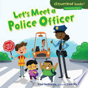 Cover of Let's Meet a Police Officer