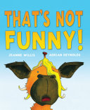 Cover of That's Not Funny!
