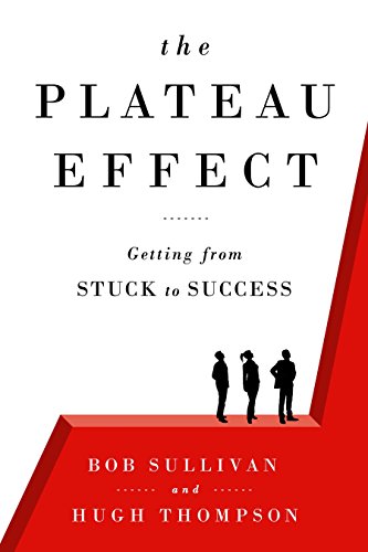 Cover of The Plateau Effect: Getting from Stuck to Success
