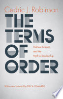 Cover of The Terms of Order: Political Science and the Myth of Leadership