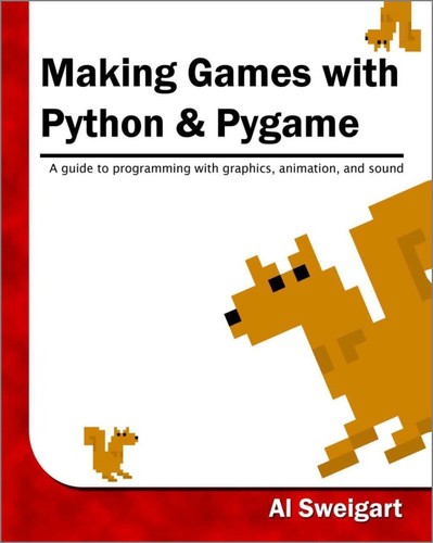 Cover of Making Games with Python & PyGame