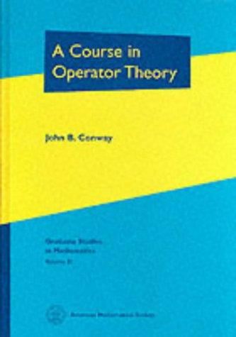 Cover of A course in operator theory