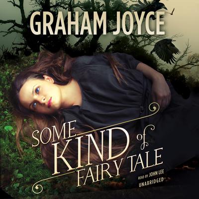 Cover of Some Kind of Fairy Tale