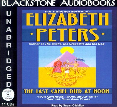Cover of The Last Camel Died at Noon