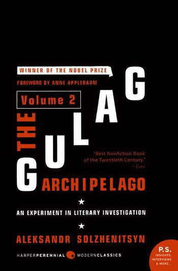 Cover of The Gulag Archipelago, 1918-1956, Volume 2: An Experiment in Literary Investigation, Books III-IV