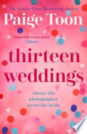 Cover of Thirteen Weddings