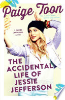 Cover of The Accidental Life of Jessie Jefferson