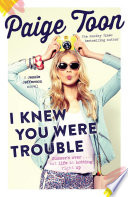 Cover of I Knew You Were Trouble