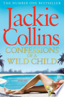 Cover of Confessions of a Wild Child