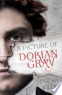 Cover of The Picture of Dorian Gray and Other Writings