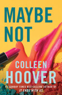 Cover of Maybe Not