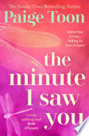 Cover of The Minute I Saw You