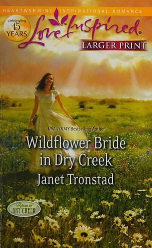 Cover of Wildflower Bride in Dry Creek