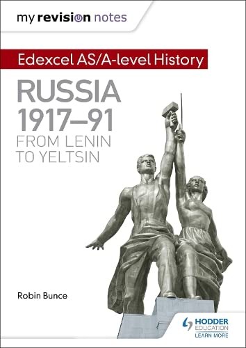 Cover of My Revision Notes : Edexcel AS/a-Level History : Russia 1917-91