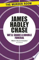 Cover of We'll Share a Double Funeral