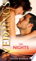 Cover of Weddings: The Nights: Virgin on Her Wedding Night / Claiming His Wedding Night / One Wild Wedding Night
