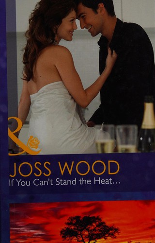 Cover of If You Can't Stand the Heat ...