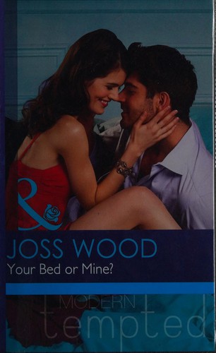 Cover of Your Bed or Mine?