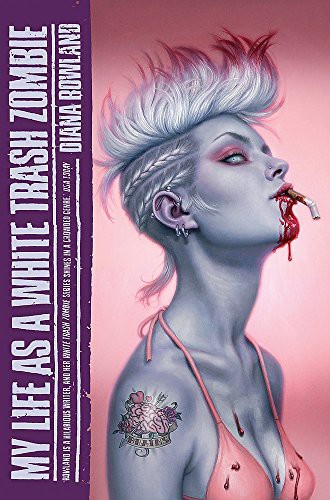 Cover of My Life as a White Trash Zombie